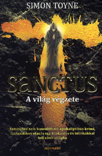 Sanctus - A vilg vgzete