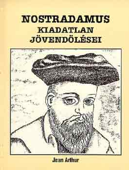 Nostradamus kiadatlan jvendlsei
