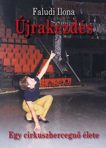 jrakezds - Egy cirkuszhercegn lete
