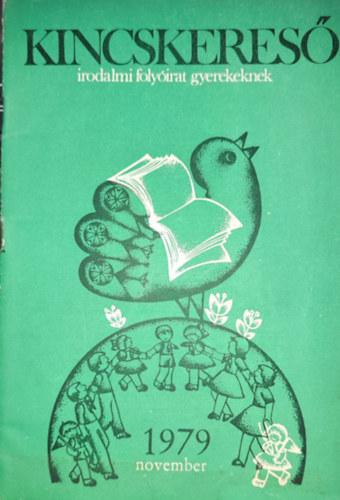 Kincskeres - Irodalmi folyirat gyerekeknek-1979. november