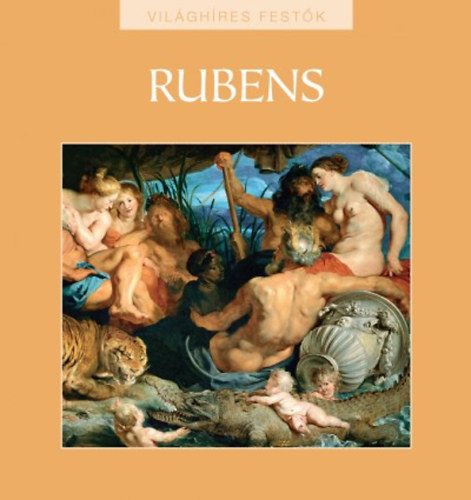 Peter Paul Rubens (Vilghres festk 17.)