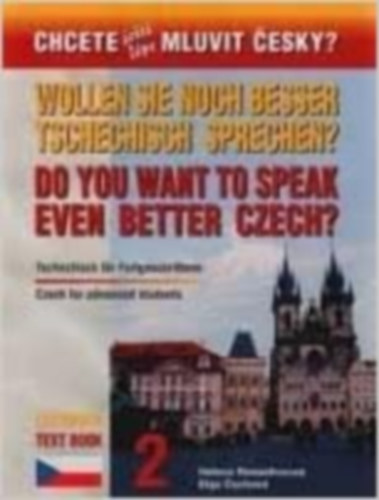 Do You Want to Speak Even Better Czech? (Textbook 2)