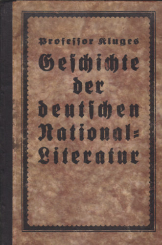 Hermann Kluges - Geschichte der deutschen National-Literatur