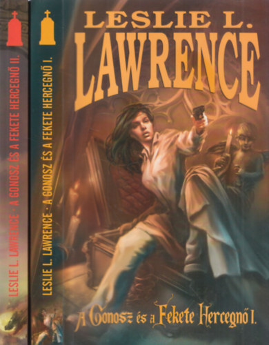 A Gonosz �s a Fekete Hercegn� I.-II. - Leslie L. Lawrence