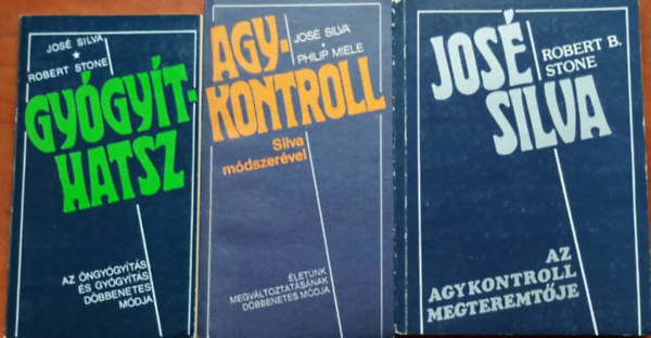 3 db agykontroll k�nyv (Agykontroll Silva m�dszer�vel, Jos� Silva az agykontroll megteremt�je, Gy�gy�thatsz)