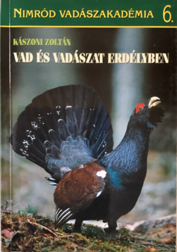 Vad �s vad�szat Erd�lyben