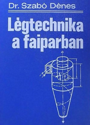 L�gtechnika a faiparban