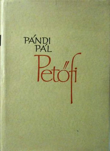 Pet�fi (A k�lt� �tja 1844 v�g�ig)