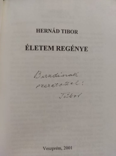 Hern�d Tibor - �letem reg�nye