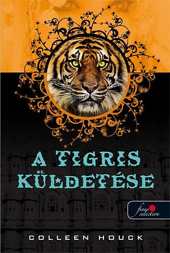 A tigris kldetse