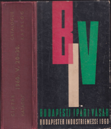 Budapesti Ipari Vsr cmtra 1960.