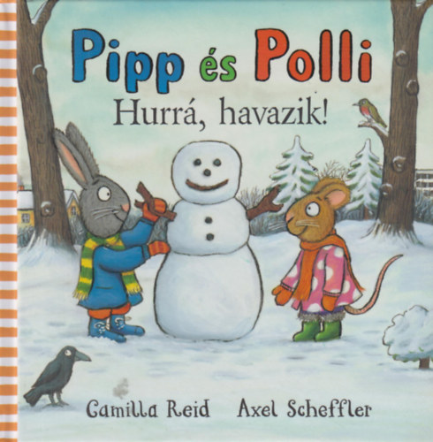 Camilla Reid Axel Scheffler - Pipp s Polli - Hurr, havazik!
