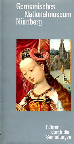 Prestel-Verlag - Germanisches Nationalmuseum N�rnberg