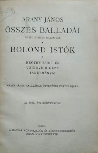 Arany J�nos �sszes ballad�i Zichy Mih�ly rajzaival - Bolond Ist�k