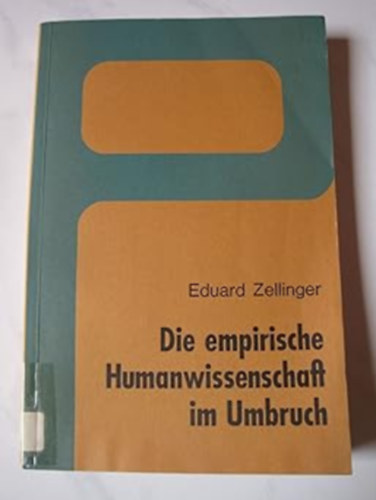 Die empirische Humanwissenschaft im Umbruch (Empirikus humntudomny talakulban)