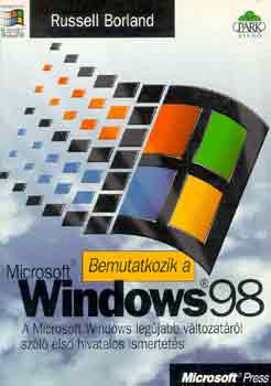 Russell Borland - Bemutatkozik a Microsoft Windows98