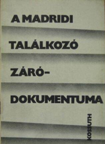 A madridi tal�lkoz� z�r�dokumentuma