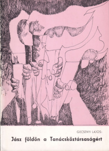 J�sz f�ld�n a Tan�csk�zt�rsas�g�rt  (Matis�n b�la �letrajza)