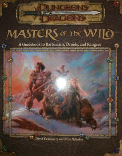 David Eckelberry - Mike Selinker - Masters of the Wild