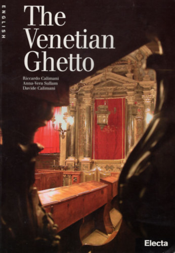 Anna-Vera Sullam, Davide Calimani Riccardo Calimani - The Venetian Ghetto