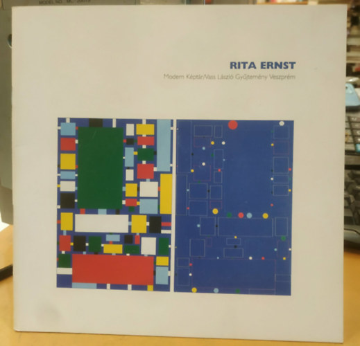 Rita Ernst ki�ll�t�sa - 2005. szeptember 24 - 2006. janu�r 15. - Modern K�pt�r/Vass L�szl� Gy�jtem�ny, Veszpr�m