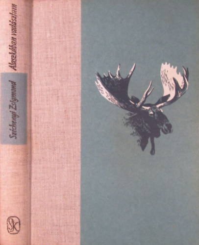 Alaszkban vadsztam (Vadsznapl 1935. augusztus-oktber)