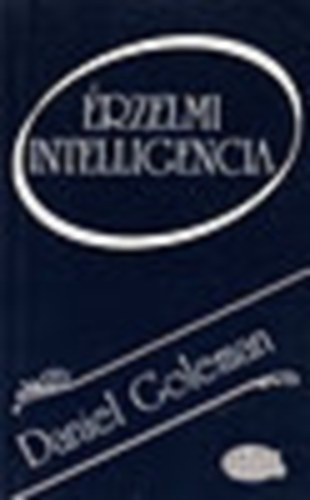 �rzelmi intelligencia            - Alkalmazott �rzelmi intelligencia - Arisztotel�sz intelme