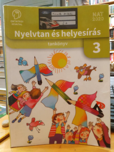 Nyelvtan s helyesrs 3 tanknyv (Oktatsi Hivatal - NAT 2020)(OH-MNY03TB)