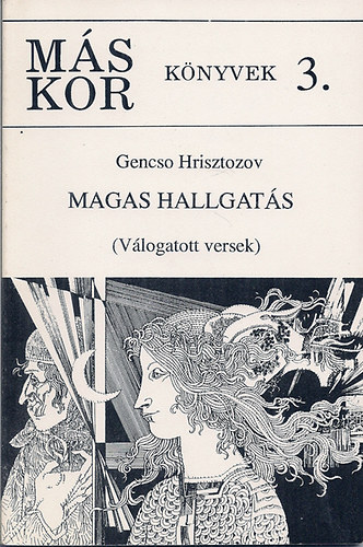 Magas hallgats  (vlogatott versek)