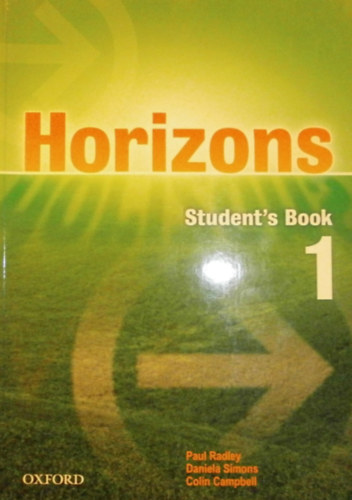 Daniela Simons, Colin Campbell Paul Radley - Horizons 1 - Student's Book