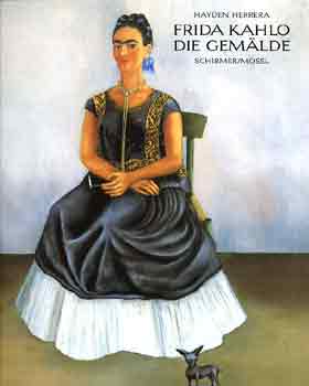Hayden Herrera - Frida Kahlo (Die GemÄlde)