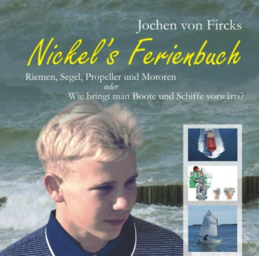 Jochen von Fricks - Nickel's Ferienbuch