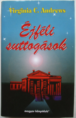 Virginia C. Andrews - jfli suttogsok