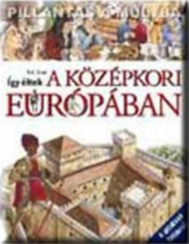 gy ltek a kzpkori Eurpban