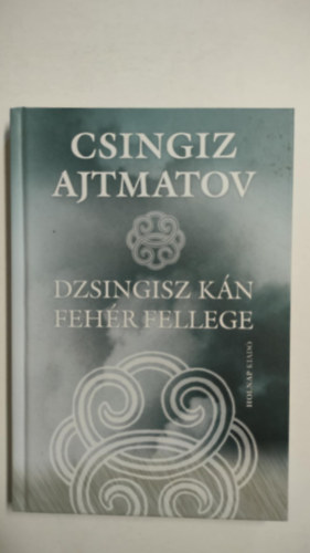 Dzsingisz kn fehr fellege