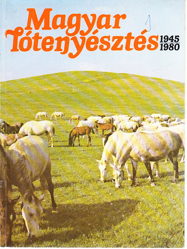 Magyar ltenyszts 1945-1980 (