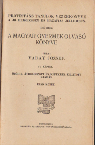 A magyar gyermek olvas knyve I-II. ktet