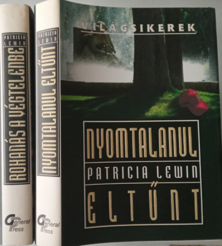 Rohans a vgtelenbe + Nyomtalanul eltnt