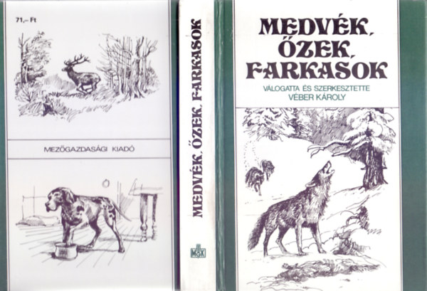 Medvk, zek, farkasok (Muray Rbert illusztrciival)