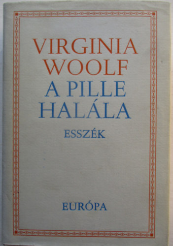 A pille hal�la (essz�k)