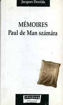 Jacques Derrida - Mmoires - Paul de Man szmra