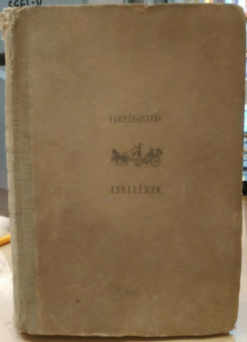 Fekete Istvn - Zsellrek