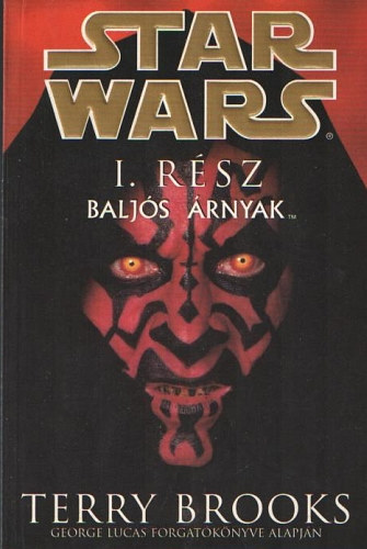 Terry Brooks - Star Wars I. - Balj�s �rnyak