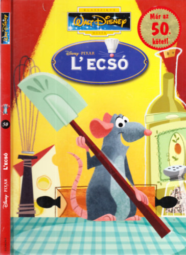L'ecs� - Klasszikus Walt Disney mes�k 50.