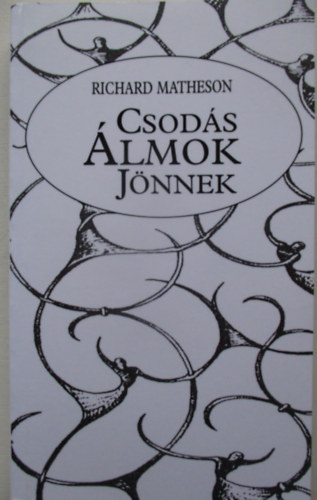 Csod�s �lmok j�nnek