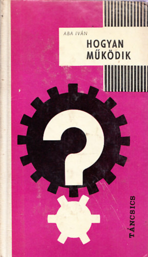 Hogyan m�k�dik?