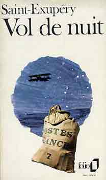 Antoine de Saint-Exup�ry - Vol de nuit