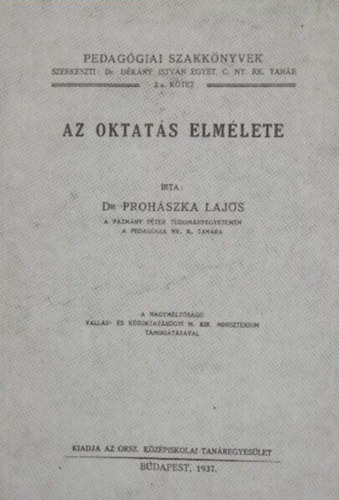 Prohszka Lajos - Az oktats elmlete