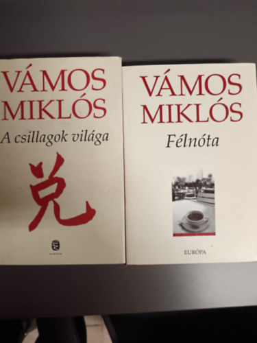 2db Vmos Mikls knyv -Flnta+A csillagok vilgban