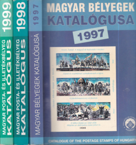 3 db. b�lyegkatal�gus 1997-1999. (Magyar b�lyegek katal�gusa 1997 + Magyar posta- �s illet�kb�lyeg katal�gus 1998-1999)